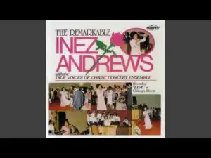 Inez Andrews - Mary Don